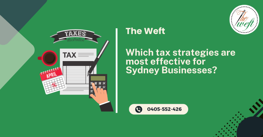 Which tax strategies are most effective for Sydney Businesses ?